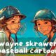 Baseball Meets Art: A Deep Dive into Wayne Skrawer's Whimsical Illustrations